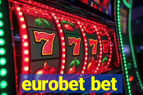 eurobet bet